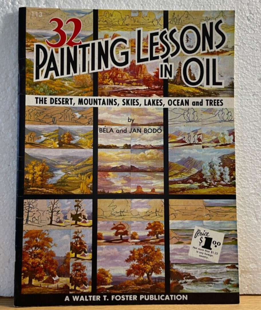 32 Painting Lessons in Oil Bela Jan Bodo Walter T Foster Vintage Art Instruction