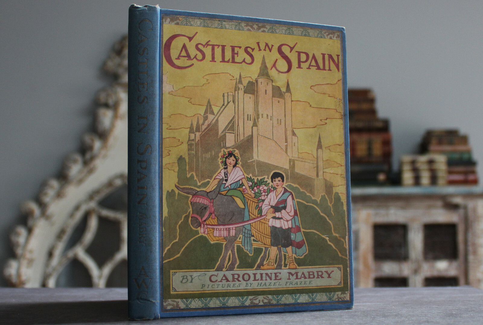 Rare Antique Old Book Castles In Spain 1933 1st Edition Illustrated Children’s