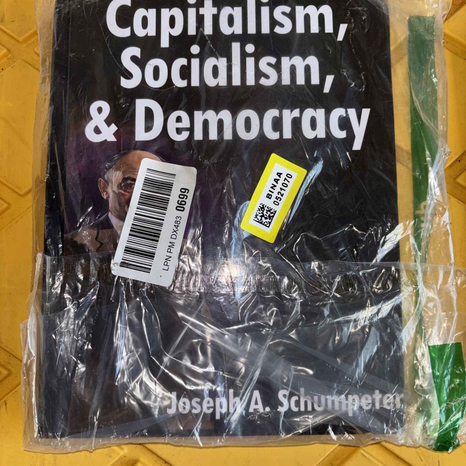 Capitalism, Socialism, and Democracy: Third Edition – Schumpeter, Joseph A