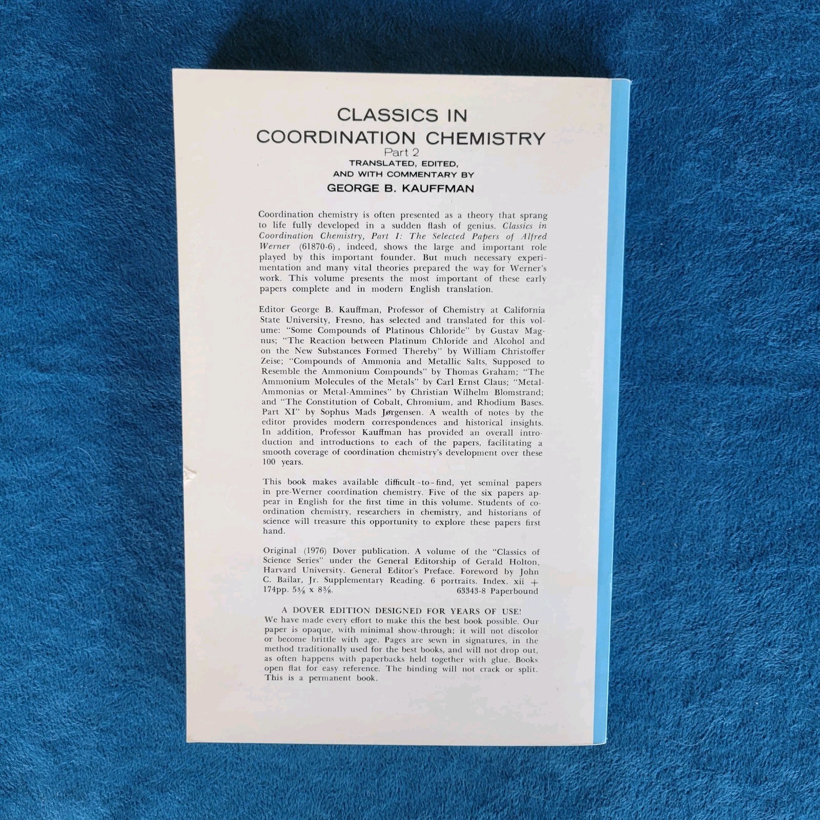 CLASSICS IN COORDINATION CHEMISTRY , SELECTED PAPERS (1798-1899) ; 174 PAGES