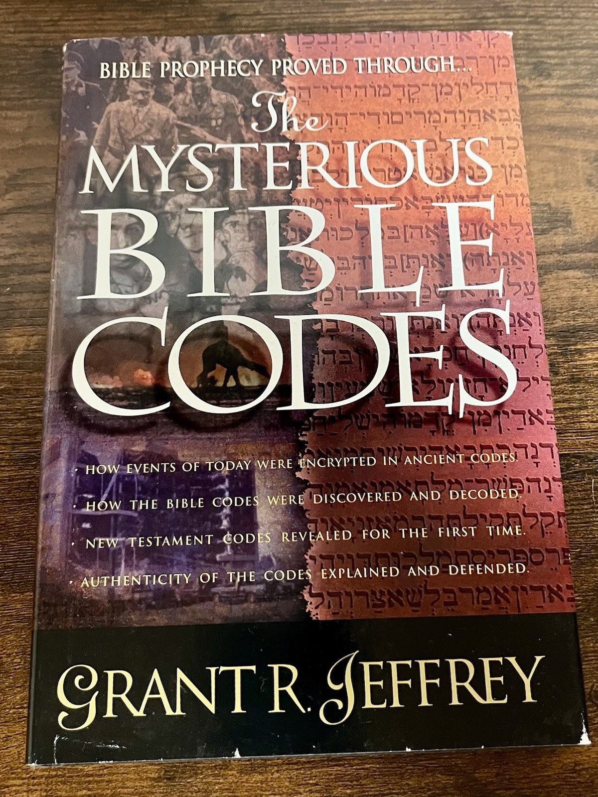 The Mysterious Bible Codes – Hardcover By Jeffery, Grant R. – VERY GOOD