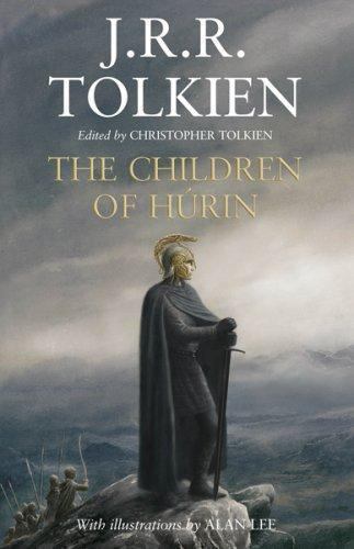 The Children Of Húrin: A Legendary High Fantasy Prequel to The Lord of the Rings