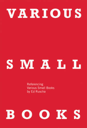 VARIOUS SMALL BOOKS: Referencing Various Small Books by Ed Ruscha (MIT – GOOD