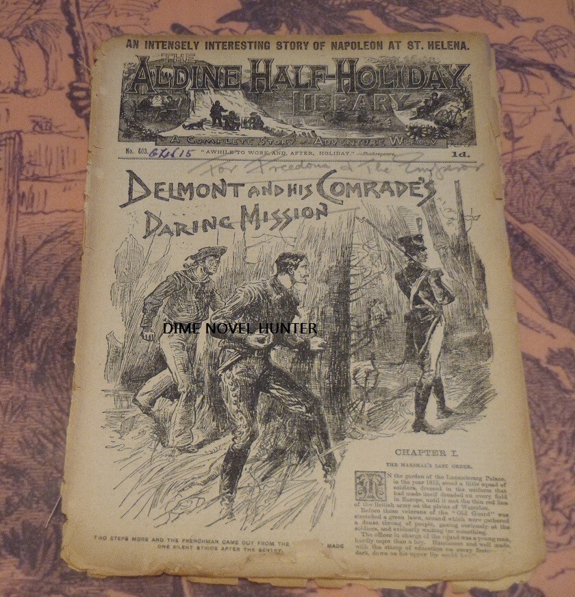 NAPOLEON STORY ALDINE HALF-HOLIDAY LIBRARY # 403 SCARCE PENNY DREADFUL