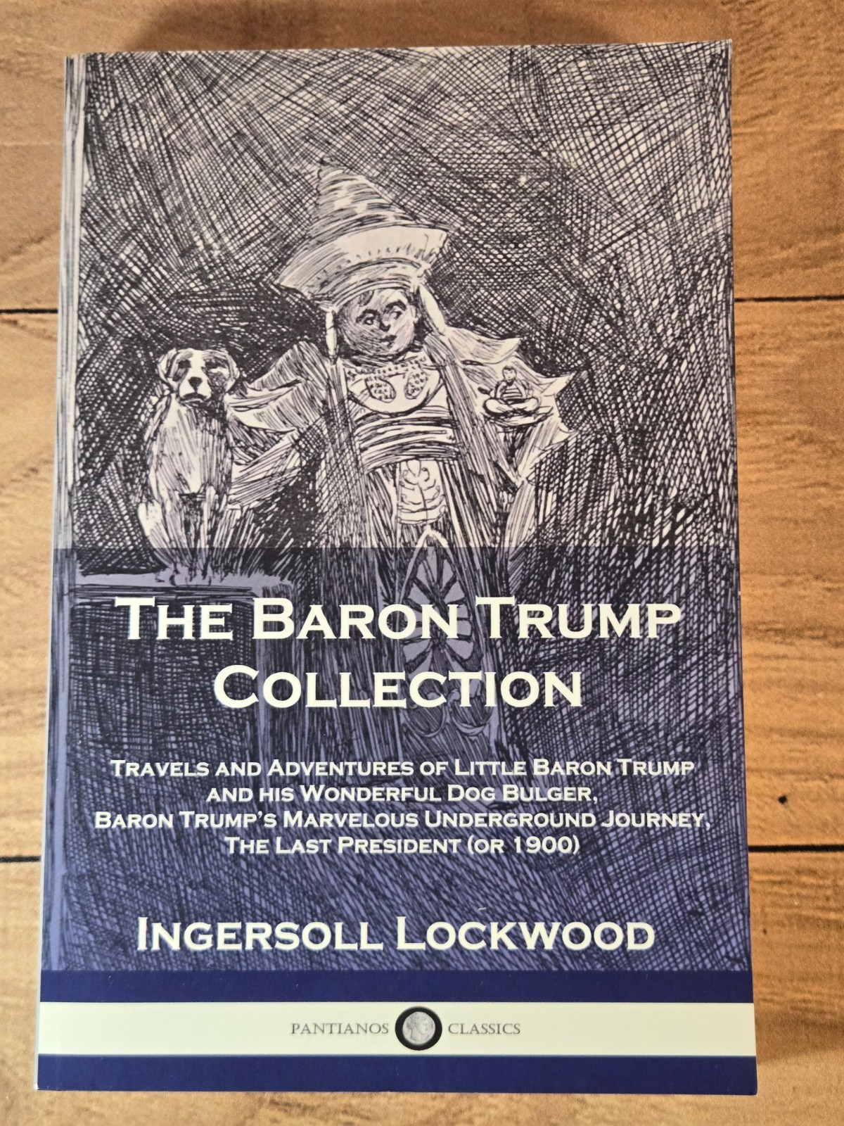 The Baron Trump Collection: Travels and Adventures of Little Baron Trump TPB