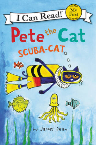 Pete the Cat: Scuba-Cat (My First I Can Read) – Paperback By Dean, James – GOOD
