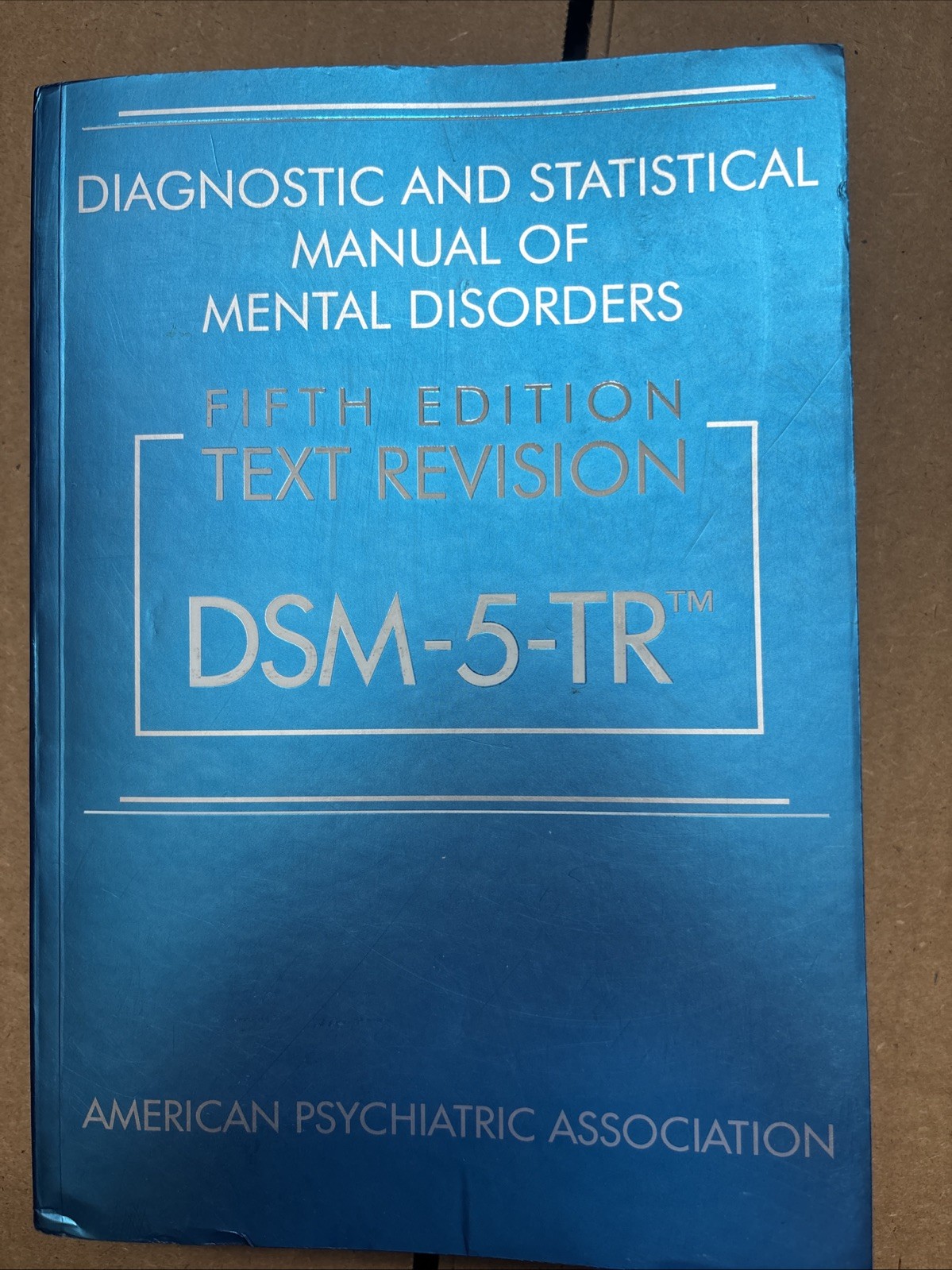 Diagnostic and Statistical Manual of Mental Disorders DSM-5-TR™ by American…