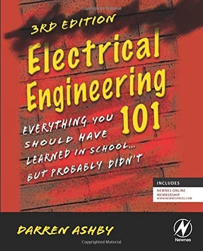 Electrical Engineering 101: Everythin…, Ashby, Darren