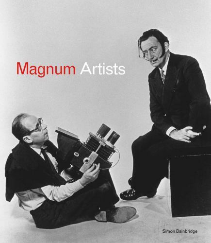 Magnum Artists: Great Photographers Meet Great Artists by