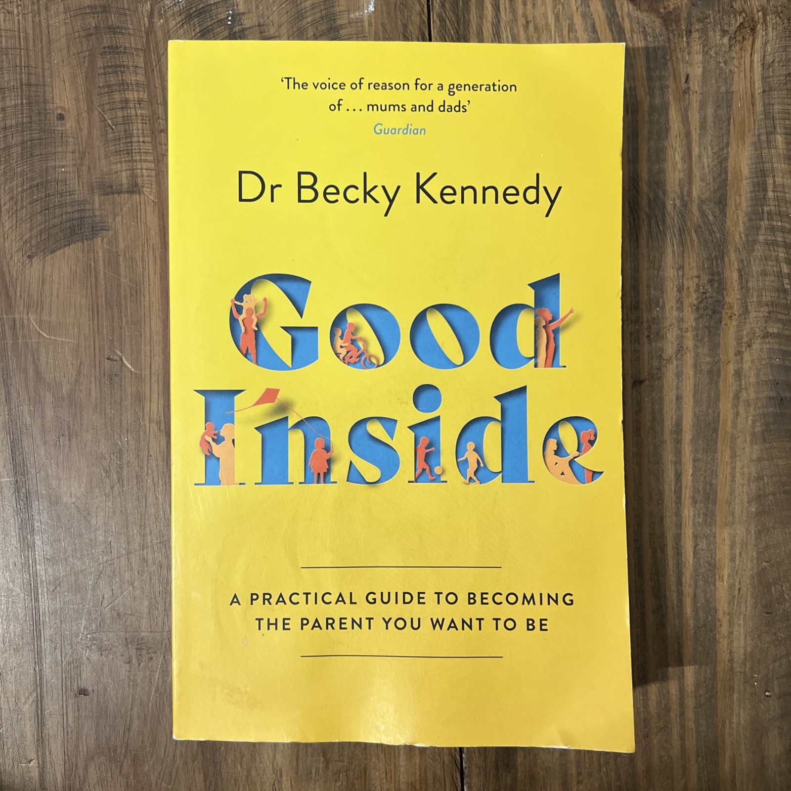Good Inside by Dr Becky Kennedy