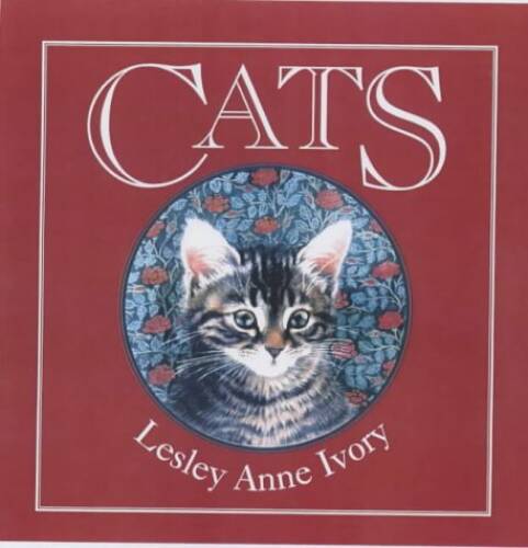 Cats – Hardcover By Ivory, Lesley Anne – GOOD