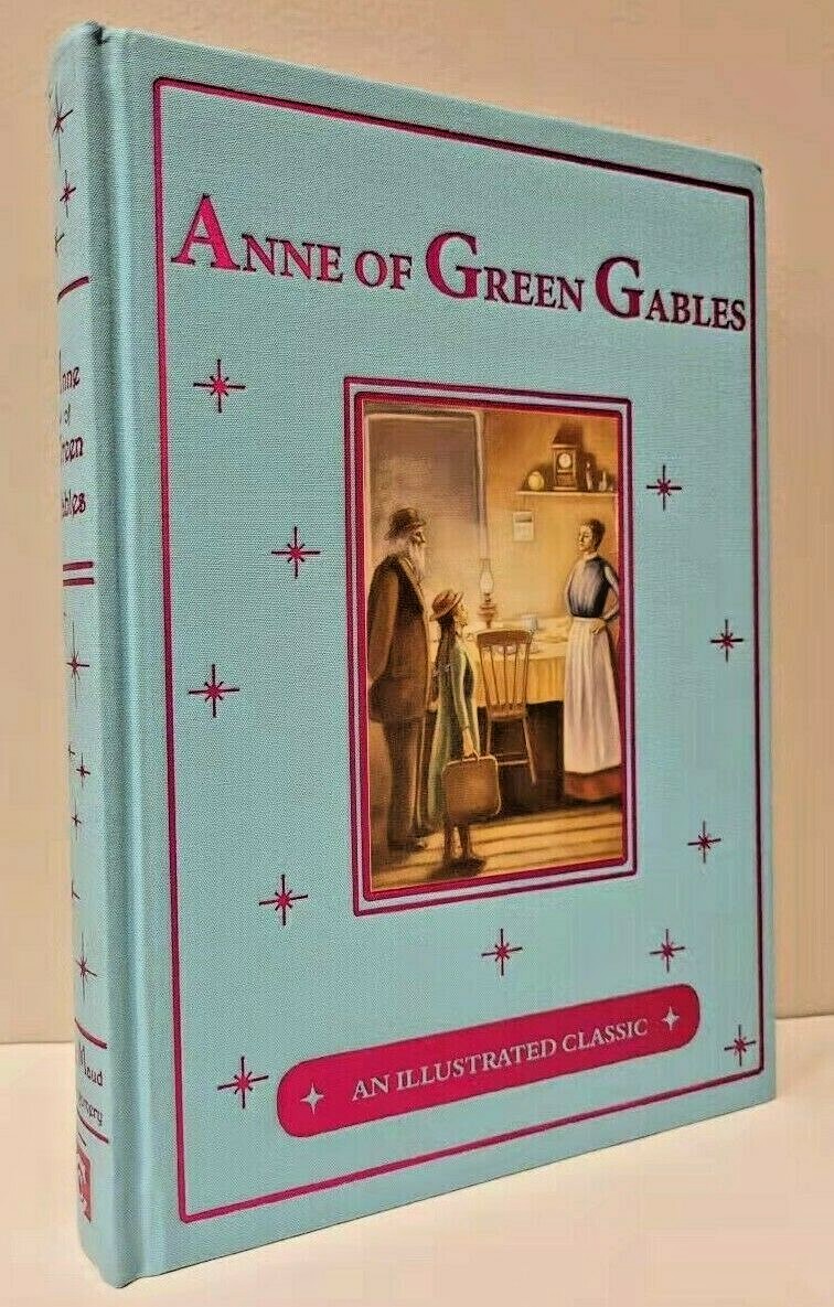 ANNE OF GREEN GABLES L.M. Montgomery Illustrated Cloth Bound Hardcover NEW