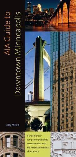 AIA Guide to Downtown Minneapo – GOOD