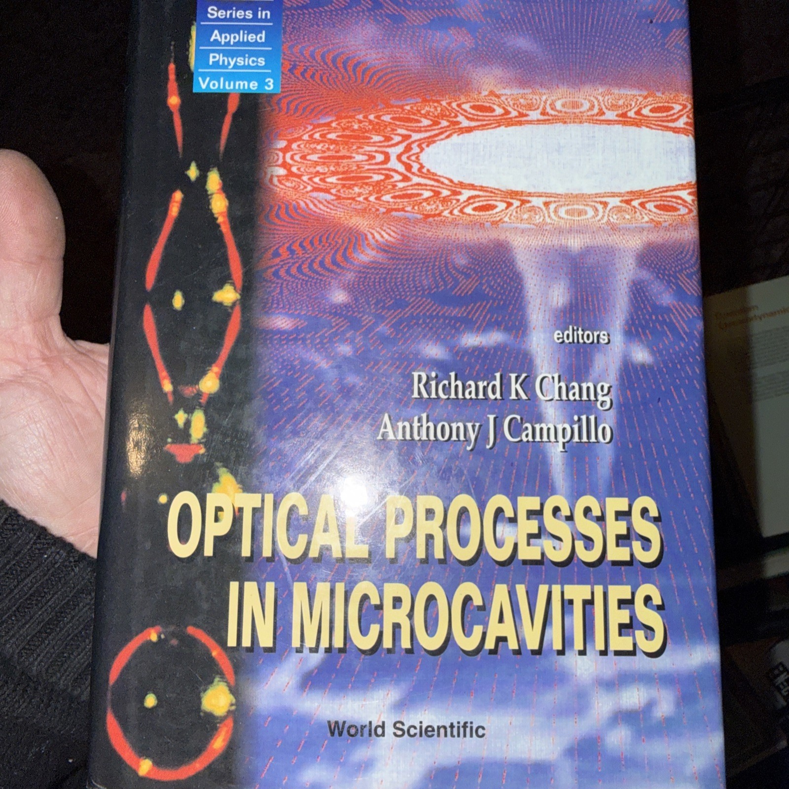 Advanced Series in Applied Physics: Optical Processes in Microcavities by…