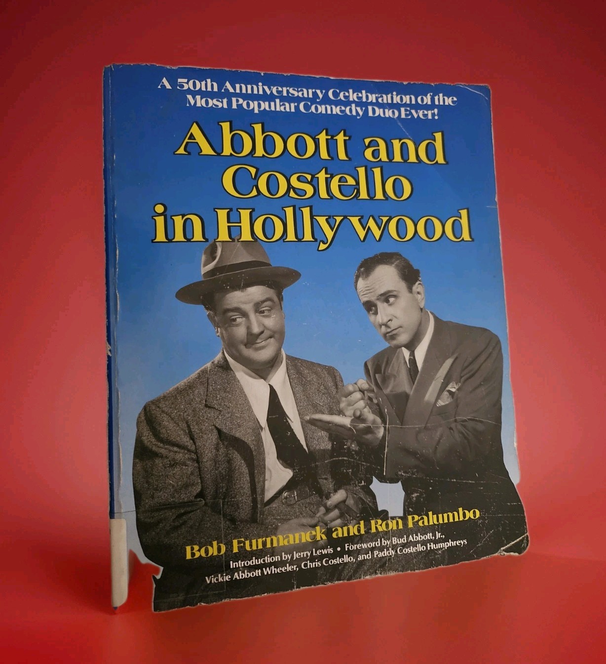ABBOTT & COSTELLO in HOLLYWOOD Bob Furmanek & Ron Palumbo PB 270 Pages 7.5 by 9″