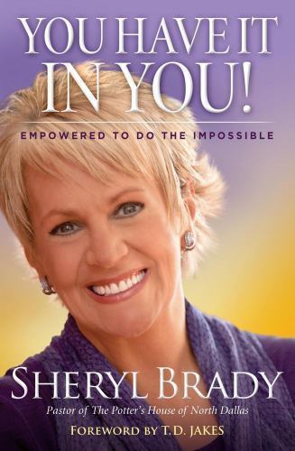 You Have it in You, Sheryl Brady