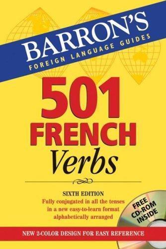 501 French Verbs: With CD-ROM [With CDROM]