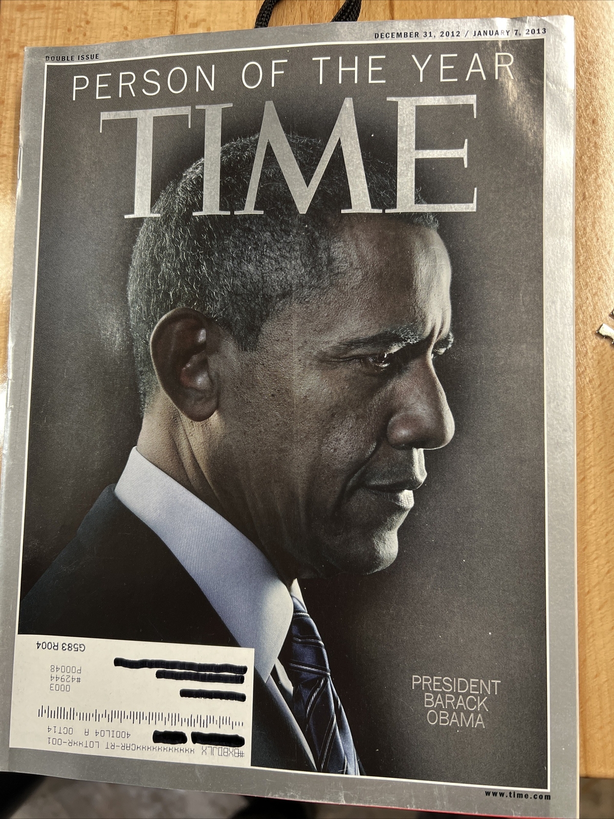 Time Magazine 2012 December 31 / 2013 January 7 – Person of the Year – OBAMA
