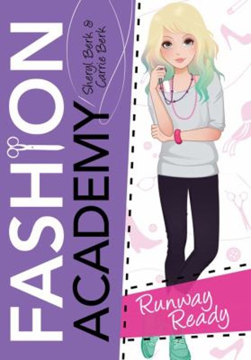Runway Ready Paperback Carrie, Berk, Sheryl Berk