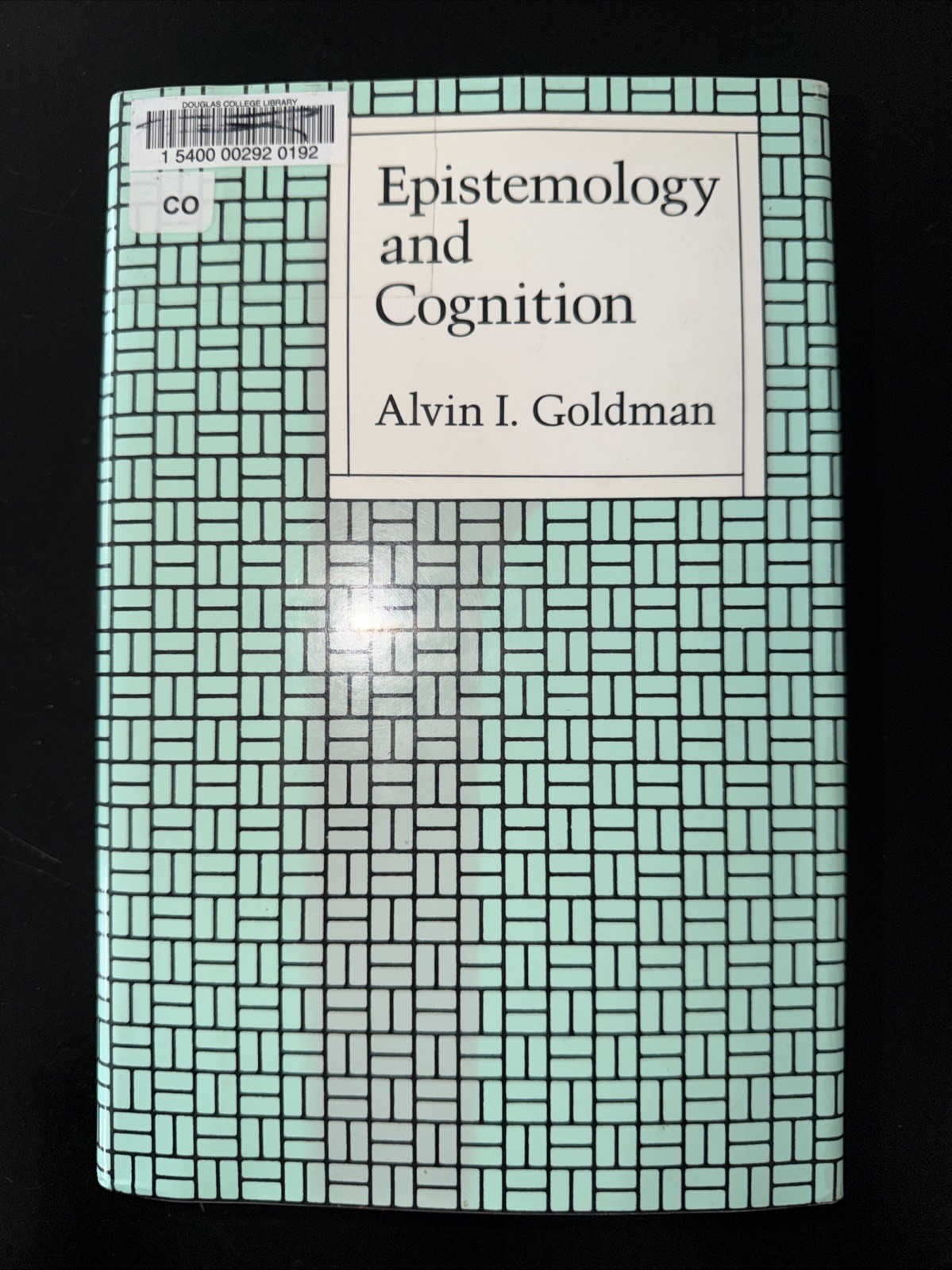 Epistemology and Cognition Paperback Alvin I. Goldman