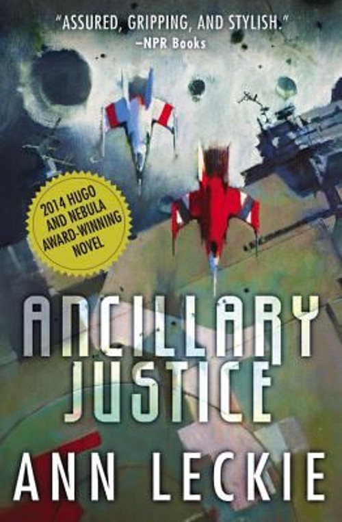Ancillary Justice Paperback Ann Leckie