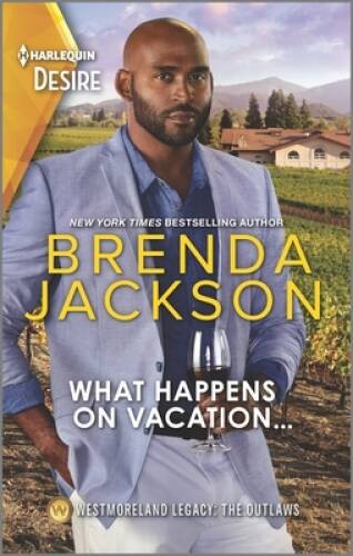 What Happens on Vacation: A flirty vacation romance (Westmoreland – VERY GOOD