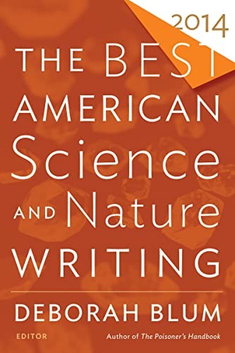 The Best American Science and Nature Writing 2014 – Paperback – VERY GOOD