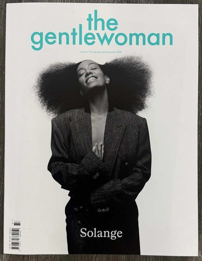 THE GENTLEWOMAN MAGAZINE – SPRING/SUMMER 2026 – SOLANGE -ISSUE #33 – BRAND NEW