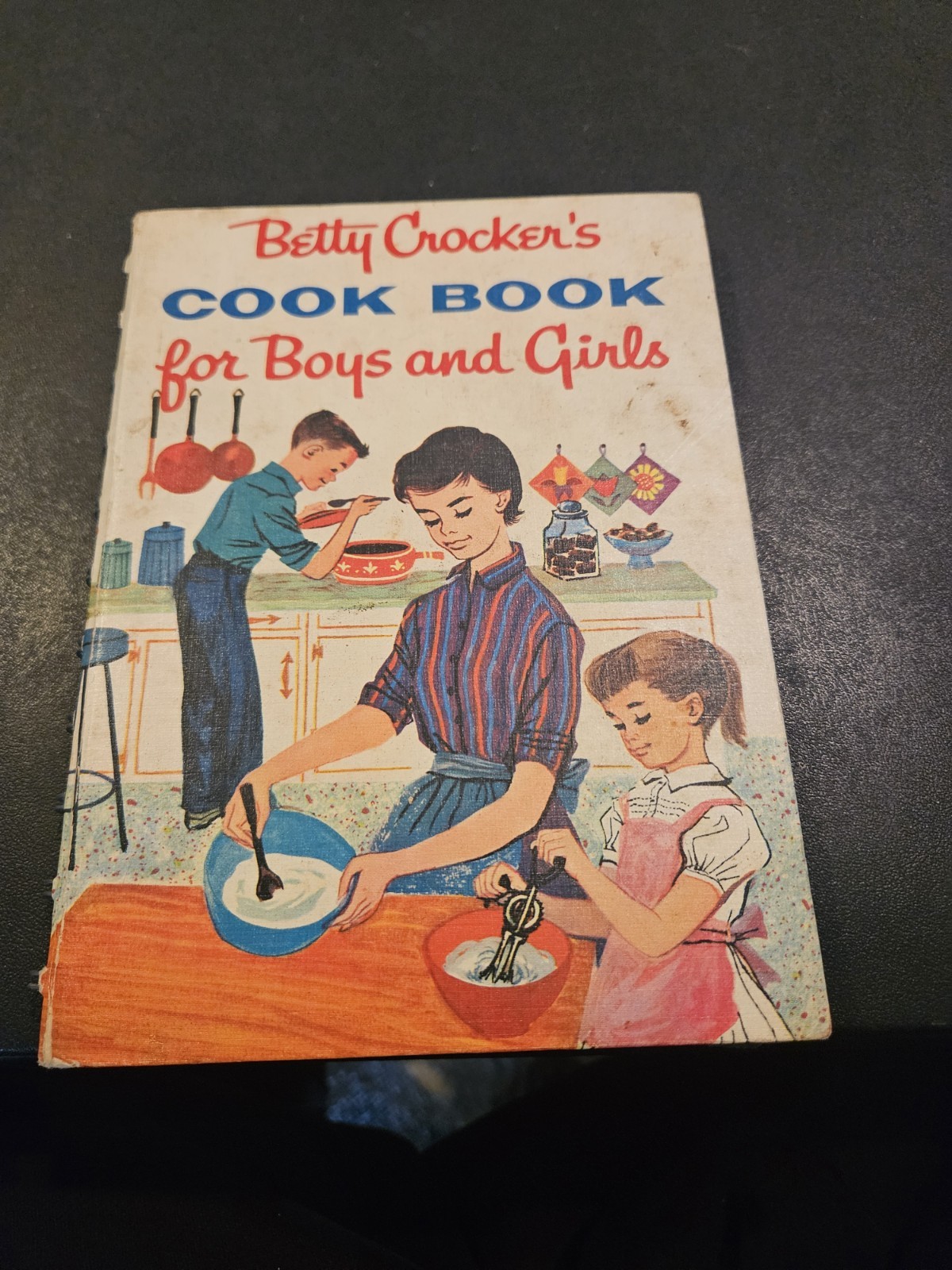 BETTY CROCKER’S Cookbook for BOYS AND GIRLS FIRST EDITION 1st Printing 1957 HB