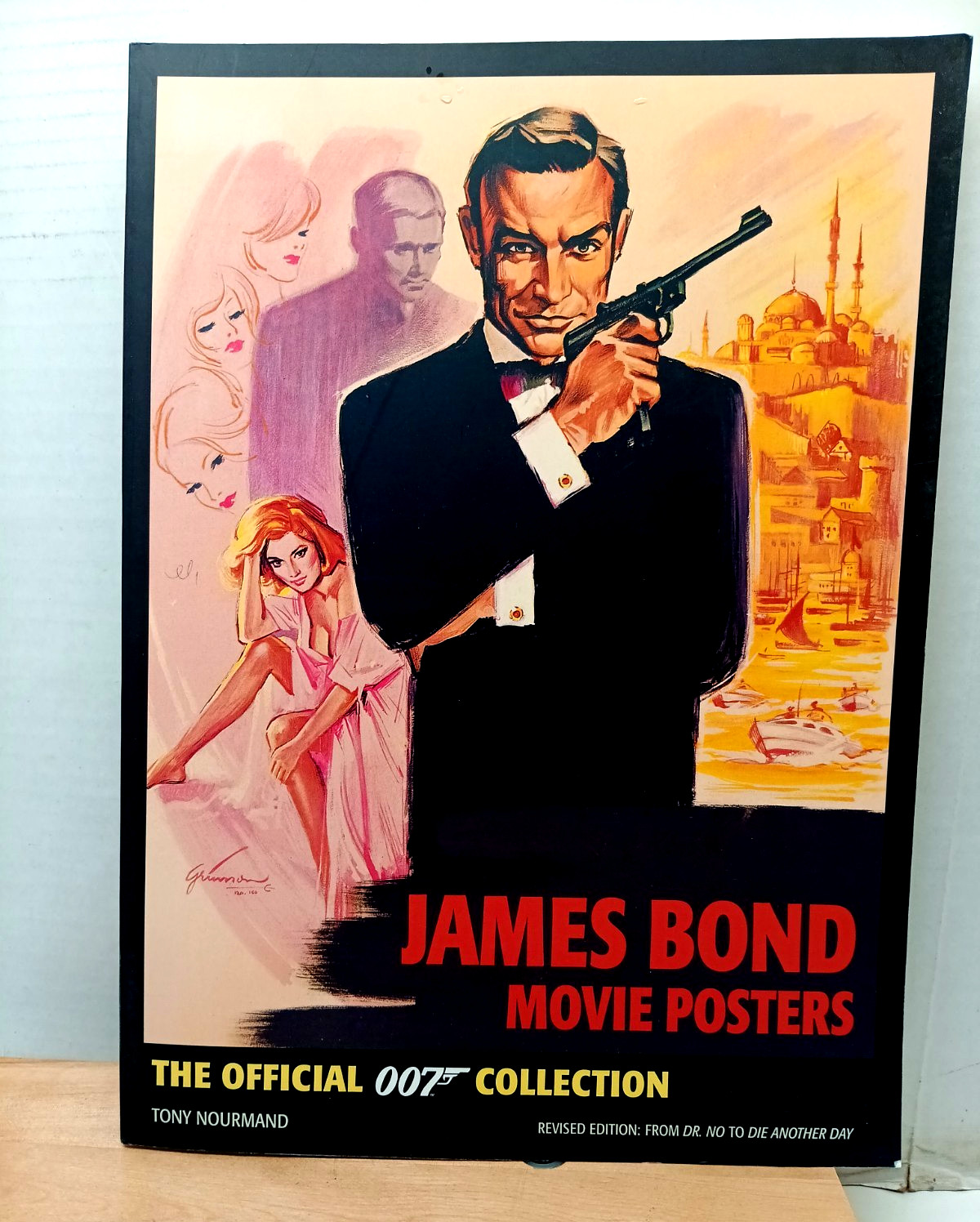 JAMES BOND MOVIE POSTERS: THE OFFICIAL 007 COLLECTION REVISED Tony Nourmand EUC