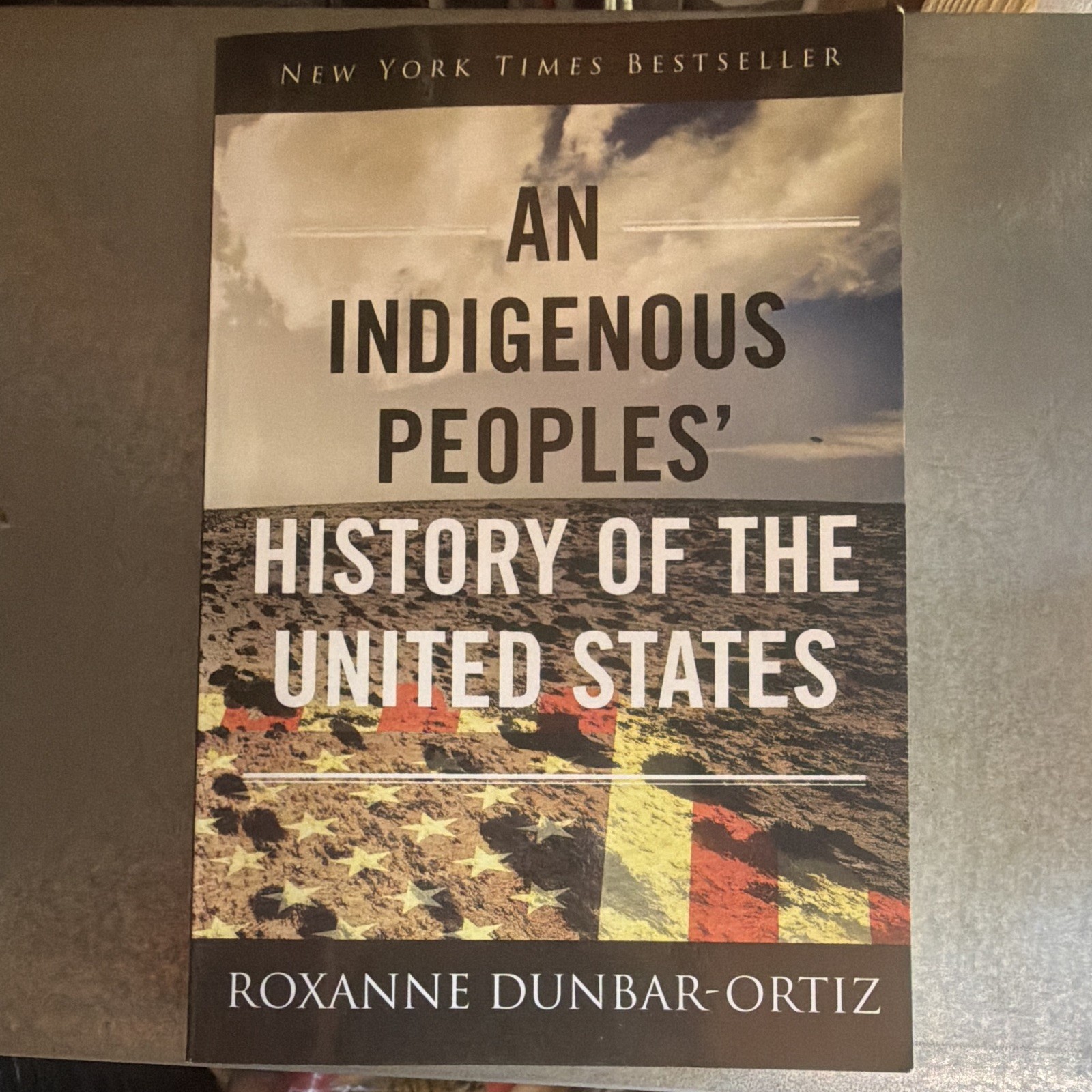 Beacon Press Indigenous Peoples’ History of the United States TPB Dunbar-Ortiz
