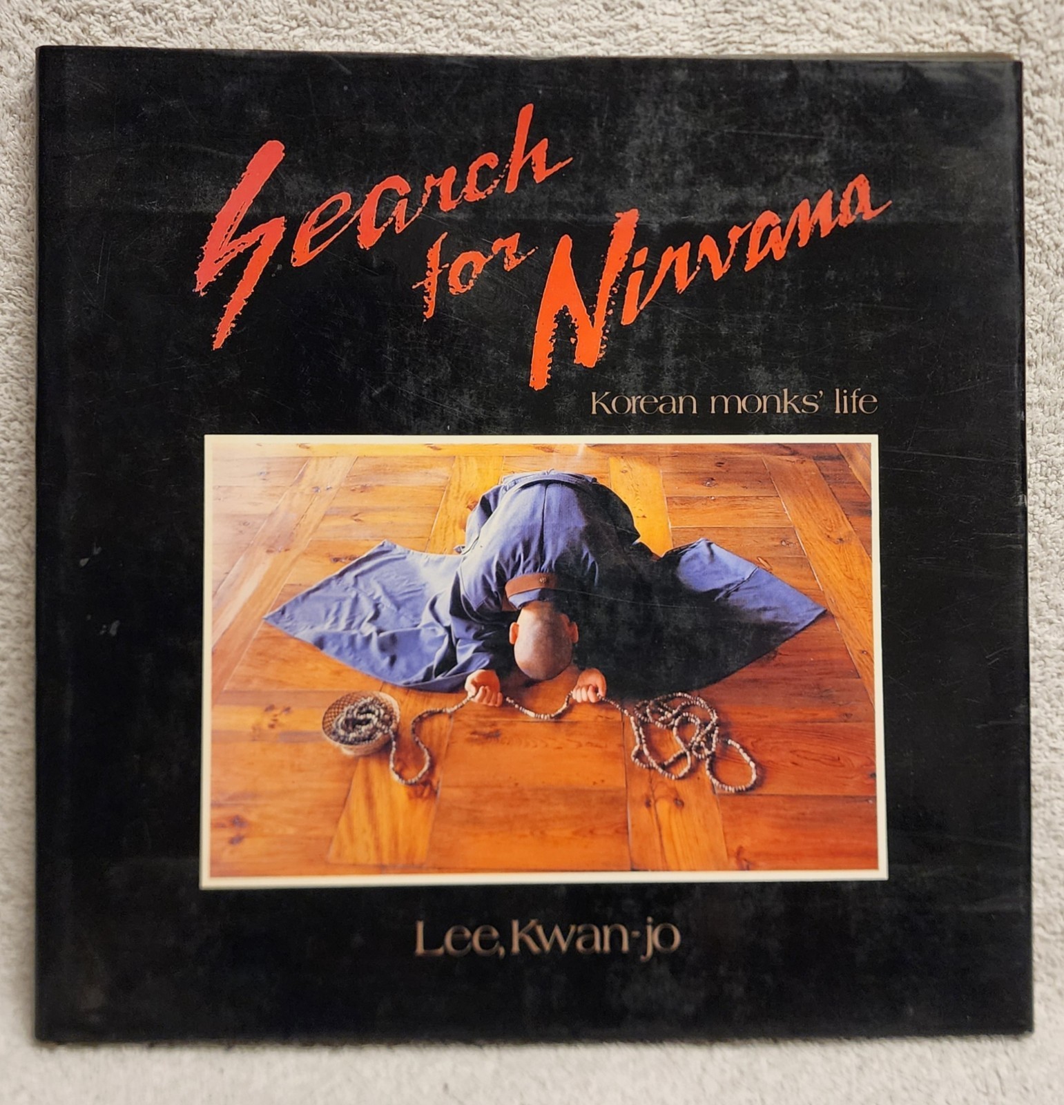 Search for Nirvana Korean Monks Life Kwan Jo Lee Hardcover HCDJ 1984 1st Edition