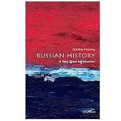 Russian History: A Very Short Introduction by Hosking, Geoffrey