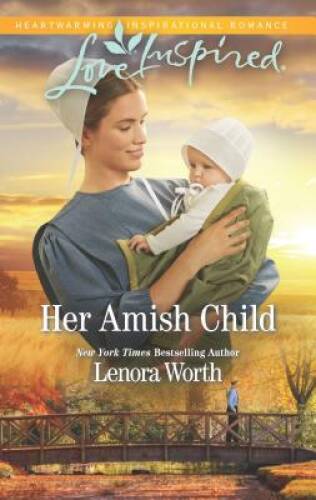 Her Amish Child (Amish Seasons) – Mass Market Paperback By Worth, Lenora – GOOD