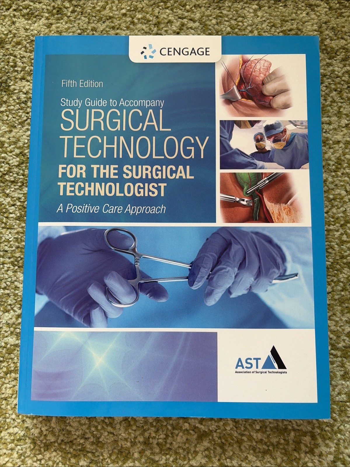Studyguide for Surgical Technology for the Surgical Technologist