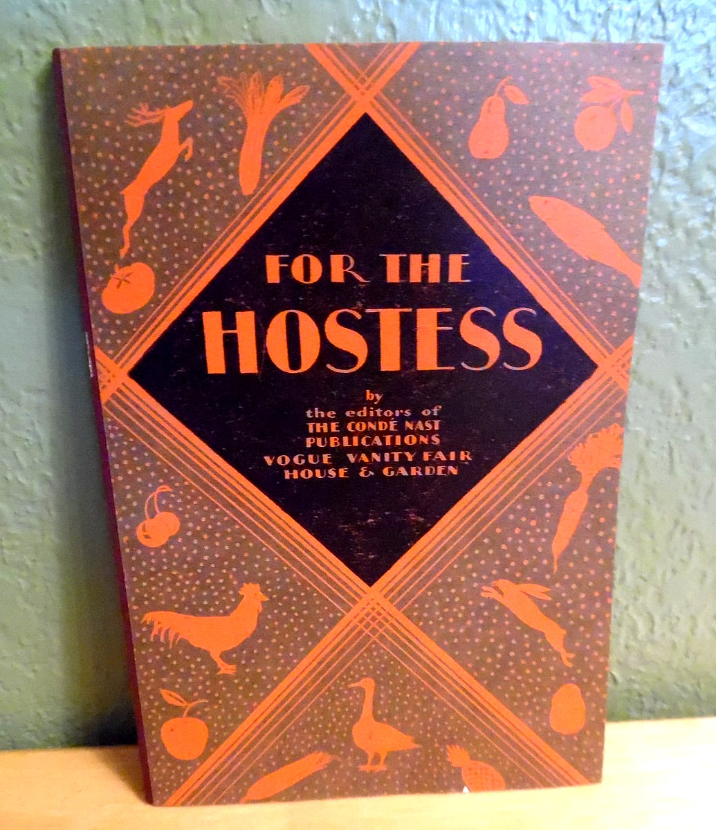 1928 1ST EDITION SOFTCOVER BOOK FOR THE HOSTESS A HANDBOOK FOR ENTERTAINING