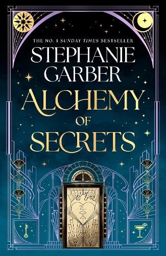 Alchemy of Secrets: The spellbindin… by Garber, Stephanie Paperback / softback