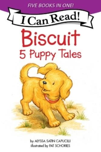 Alyssa Satin Capucilli Biscuit: 5 Puppy Tales (Paperback) My First I Can Read