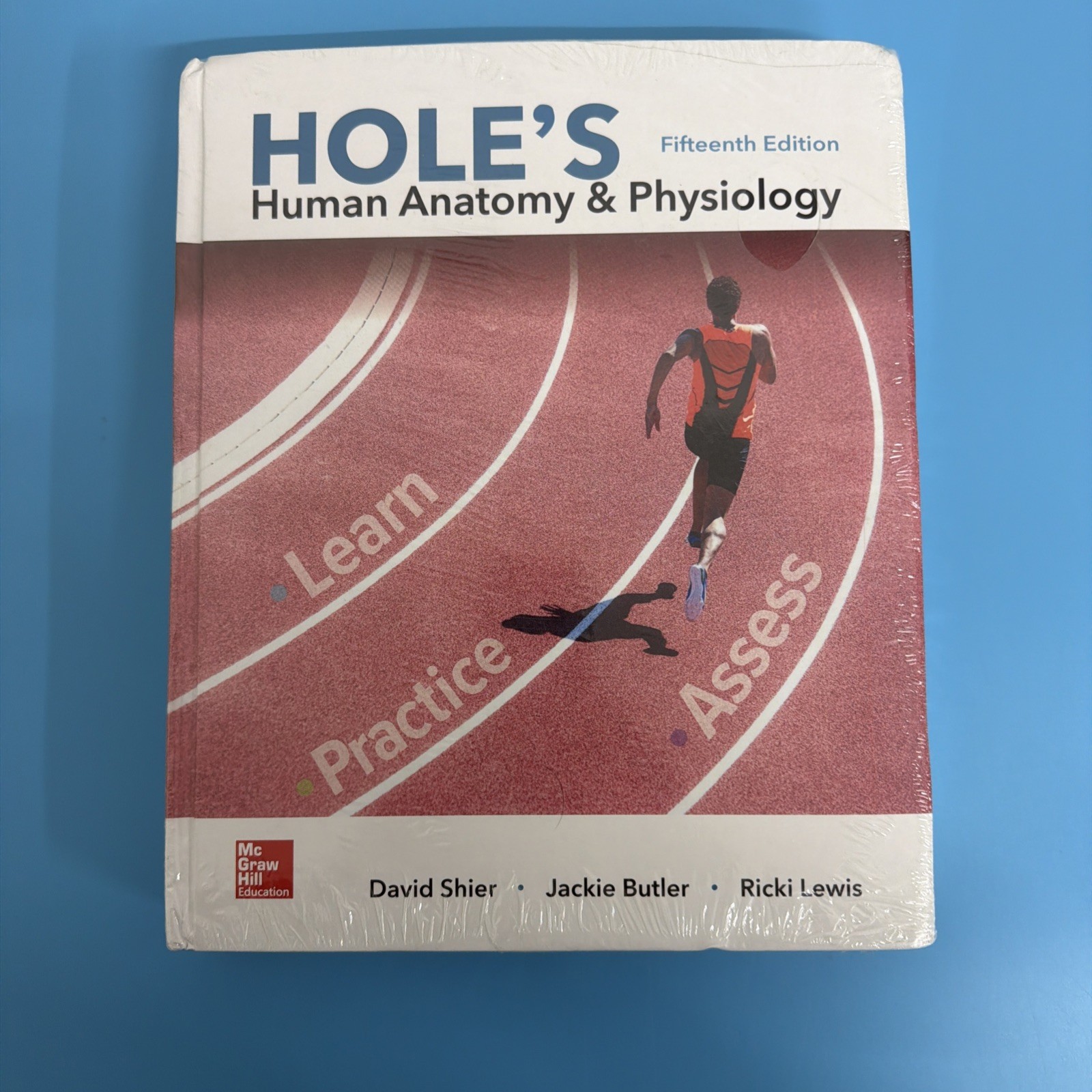 Shier, Hole’s Human Anatomy & Physiology, 2019, 15e, Student Edition by…