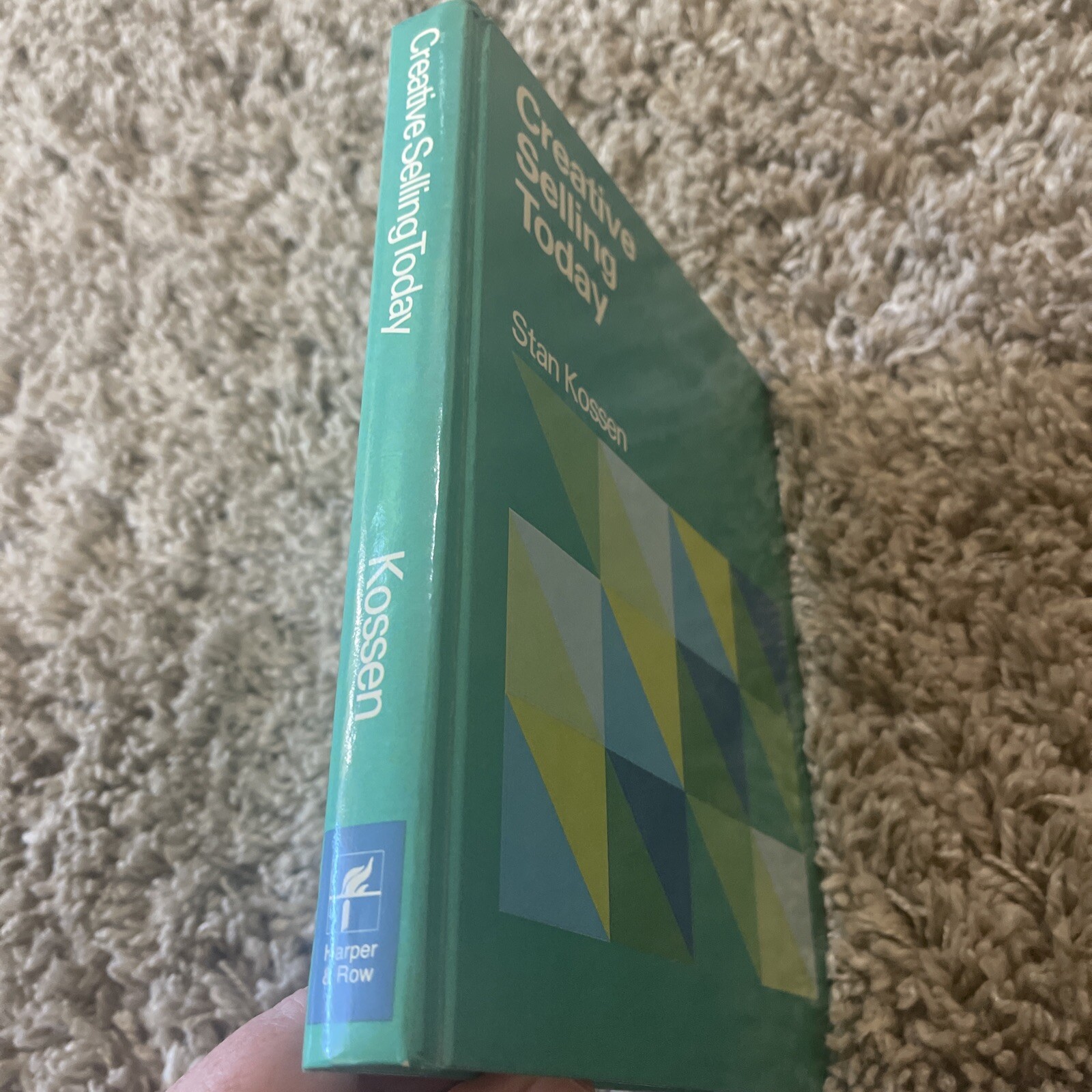 Creative Selling Today Stan Kossen Textbook 1977 IBSN 0-06-384721-3
