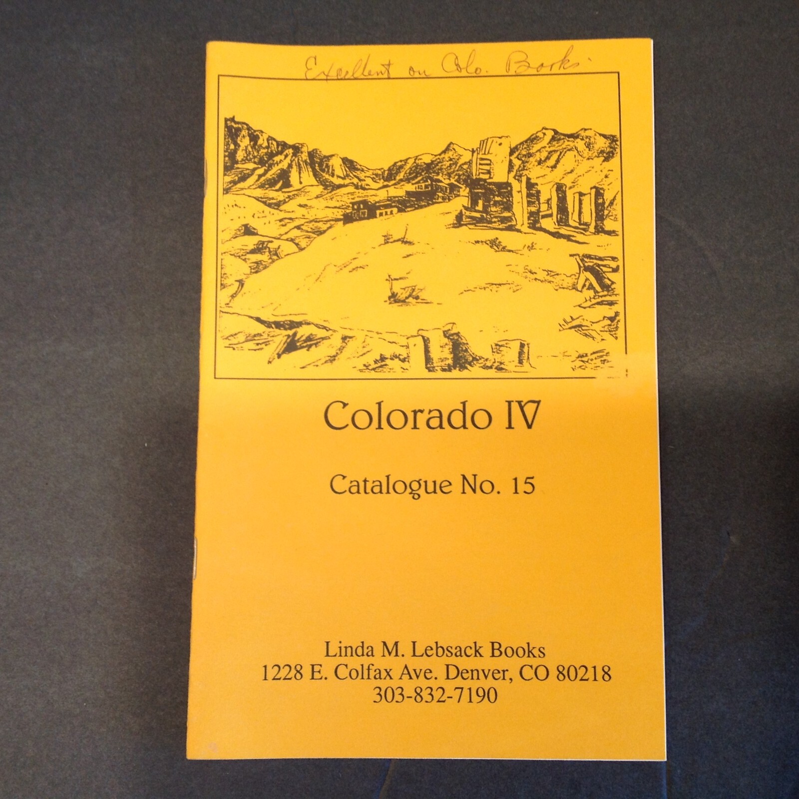 Colorado IV Catalogue No. 15 Information on Old & Collectible Books