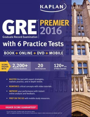 Kaplan Test Prep Ser.: Kaplan GRE® with 6 Practice Tests by Kaplan (2015, Mixed