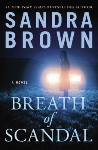 Breath of Scandal – Paperback By Brown, Sandra – GOOD