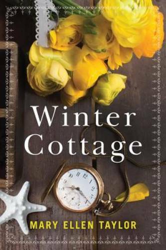 Winter Cottage – Paperback By Taylor, Mary Ellen – GOOD