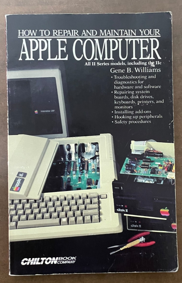 Chilton How to Repair and Maintain Your Apple Computer All II Series RARE!