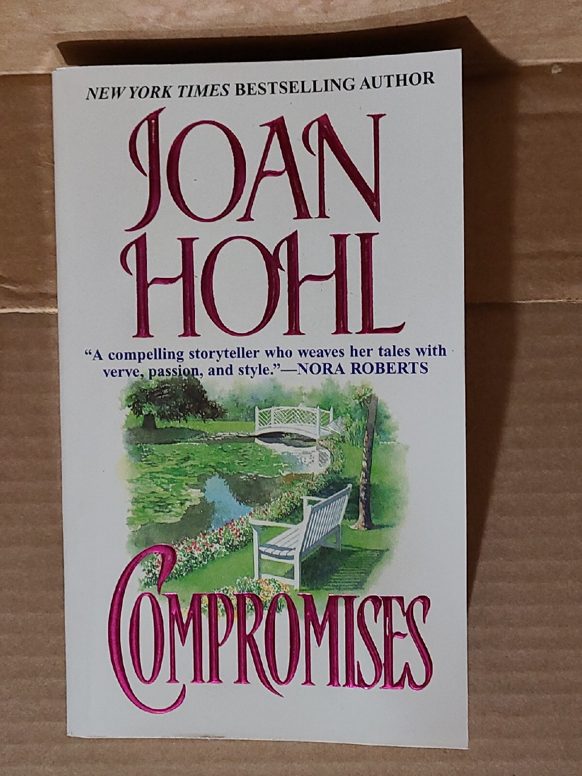 Compromises by Joan Hohl (2000, UK- A Format Paperback)