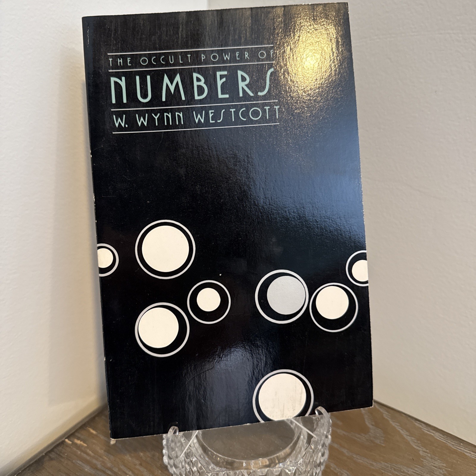 THE OCCULT POWER OF NUMBERS by Wynn Westcott Paperback 1984 First Printing CLEAN