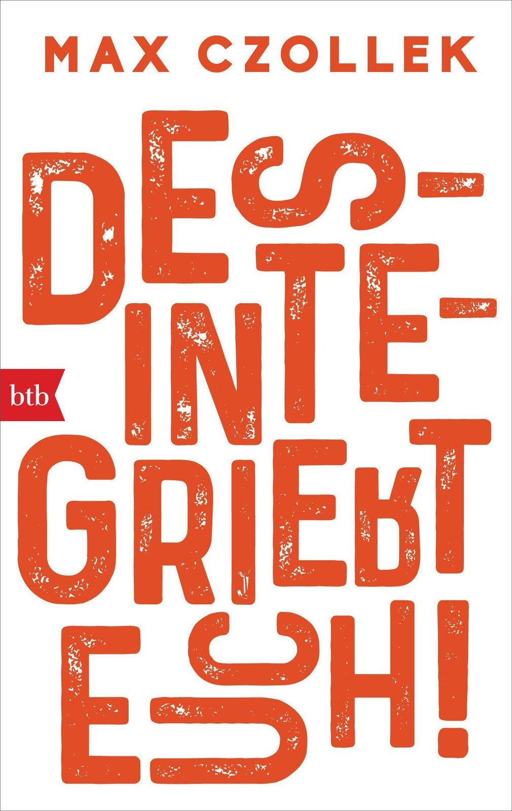 Desintegriert euch! Max Czollek