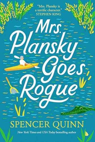 Mrs. Plansky Goes Rogue: A Novel – Hardcover, by Quinn Spencer – Very Good