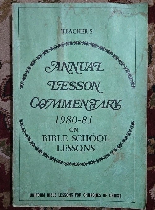 Church of Christ, Gospel Advocate Annual Lesson Commentary 1979-80